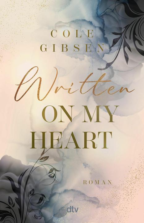 Produktbild Written on my heart (Deutsch, Cole Gibsen, Franka Reinhart, 2025)
