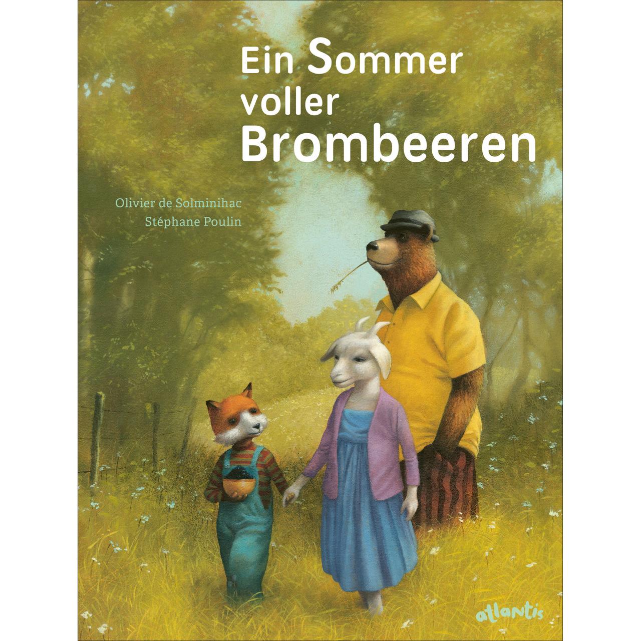 Ein Sommer voller Brombeeren, Kinderbücher von Olivier de Solminihac
