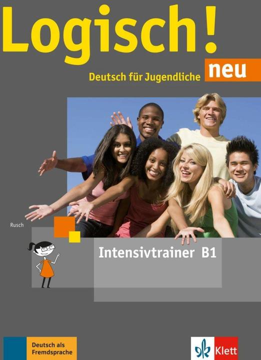 Produktbild Logisch! neu B1. Intensivtrainer (Deutsch, Paul Rusch, Sarah Fleer, 2018)