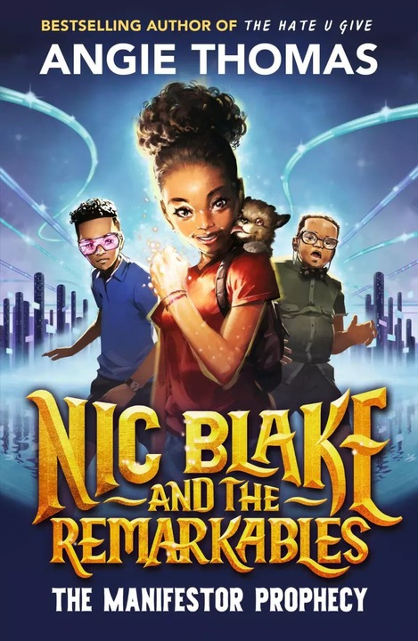 Produktbild Nic Blake and the Remarkables: The Manifestor Prophecy (Englisch, Thomas Angie, 2023)