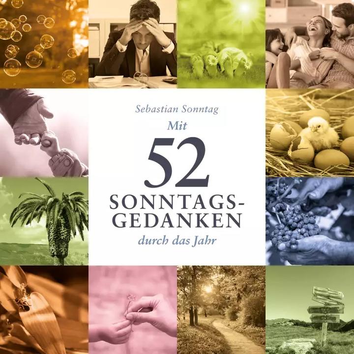 Plaion Mit 52 Sonntags-Gedanken durch das Jahr (Deutsch, Sebastian Sonntag, 2022)