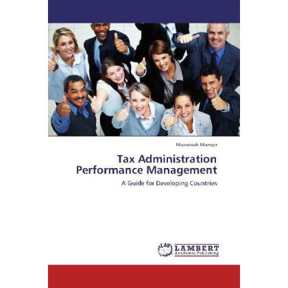 Tax Administration Performance Management, Ratgeber