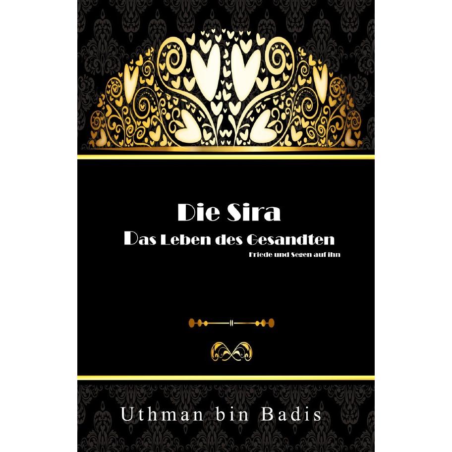 Die Sira, Belletristik von Uthman bin Badis
