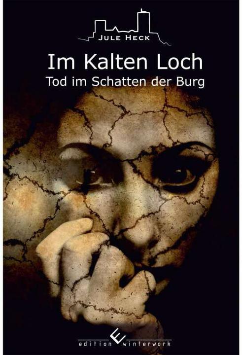 Produktbild Tod im Schatten der Burg - Im Kalten Loch (Deutsch, Jule Heck, 2016)