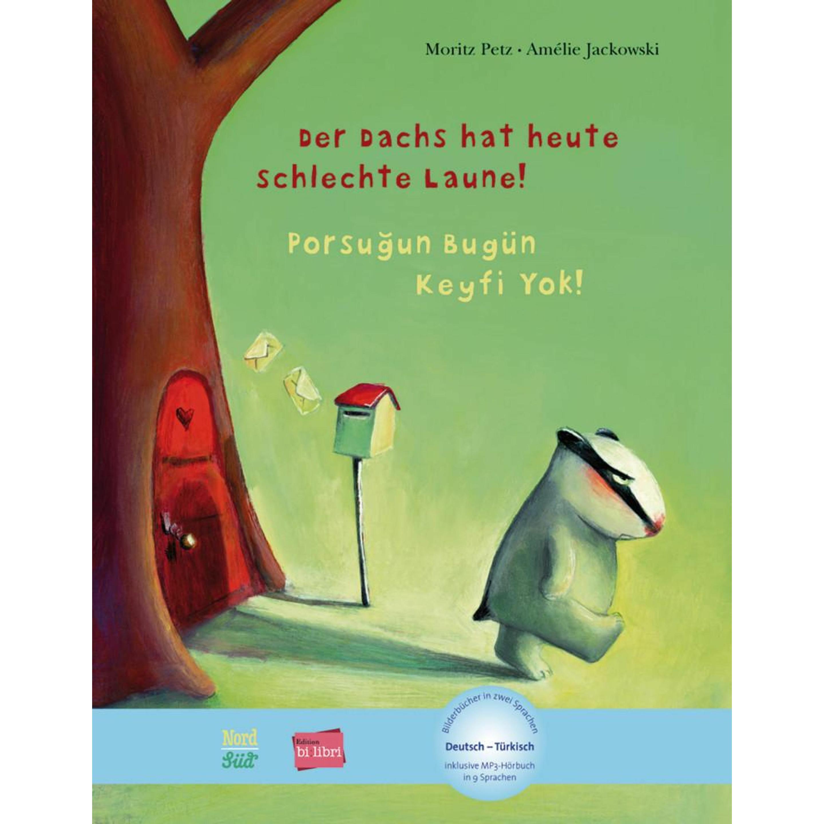 Der Dachs hat heute schlechte Laune! Kinderbuch Deutsch-Türkisch, Kinderbücher von Amélie Jackowski, Moritz Petz