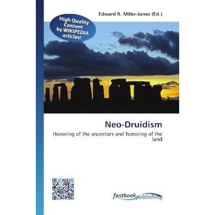 Neo-Druidism, Sachbücher von Edward R. Miller-Jones