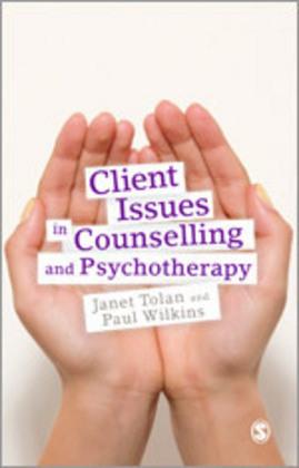 Produktbild Client Issues in Counselling and Psychotherapy (Englisch, Janet Tolan, Paul Wilkins, 2011)