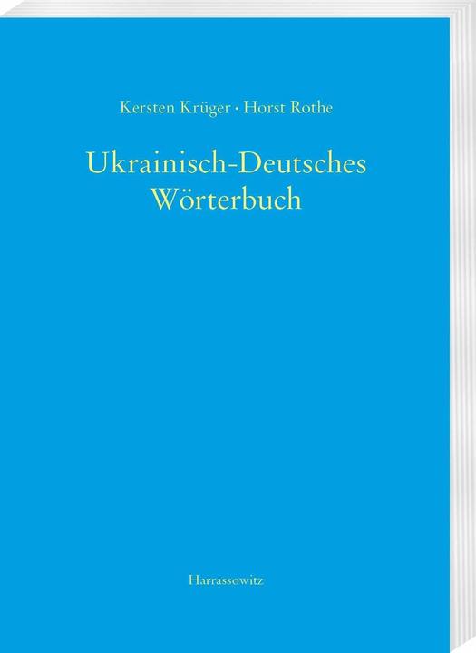Immagine prodotto Ukrainisch-Deutsches Wörterbuch (UDEW) (Tedesco, Horst Rothe, 2022)