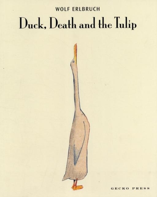 Produktbild Duck, Death and the Tulip (Englisch, Wolf Erlbruch, 2010)
