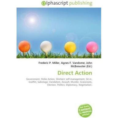 Direct Action, Fachbücher von Agnes F. Vandome, Frederic P. Miller, John McBrewster
