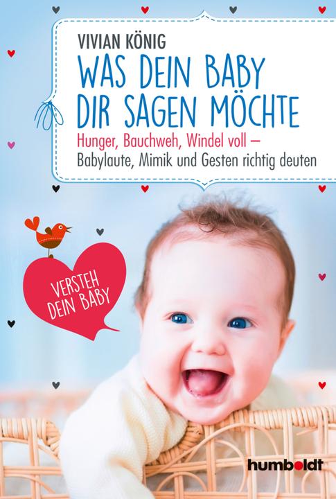 Produktbild Was dein Baby dir sagen möchte (Deutsch, Vivian König, 2019)