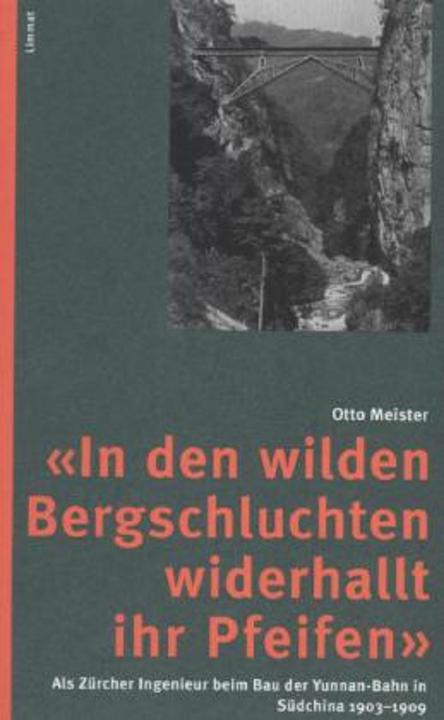 Produktbild In den wilden Bergschluchten widerhallt ihr Pfeifen' (Deutsch, Gabriela Zehnder, Otto Meister, Paul Hugger, Silvia Agnes Meister, Ursula Meister-Cardi, 2014)
