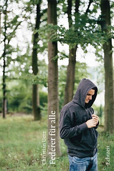 Produktbild Federer für alle (Deutsch, Christian Uetz, 2011)