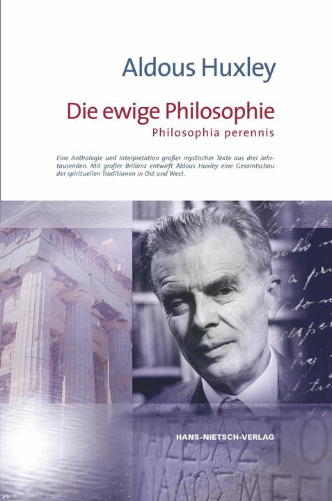 Produktbild Die ewige Philosophie (Deutsch, Aldous Huxley, 2008)