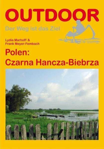 Produktbild Polen: Czarna Hancza-Biebrza (Deutsch, Frank Meyer-Fembach, Lydia Marhoff, 2012)
