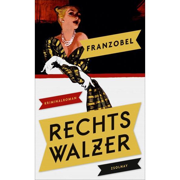 Rechtswalzer, Belletristik von Franzobel