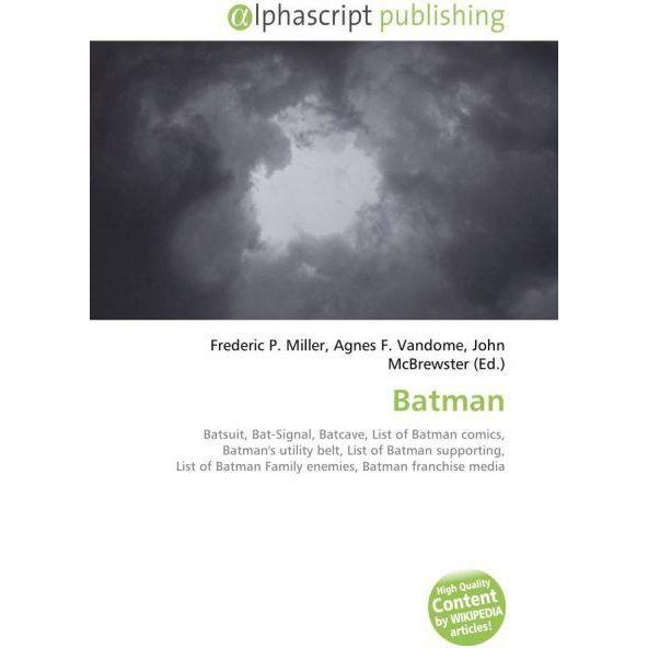 Thumbnail - Batman, Fachbücher von Agnes F. Vandome, Frederic P. Miller, John McBrewster