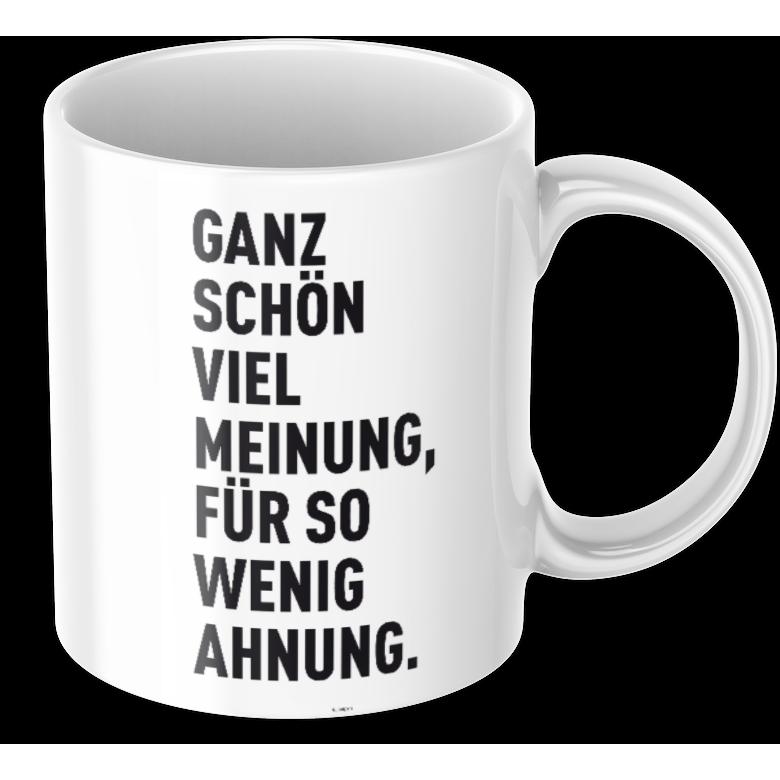 Tinisu, Tasse, Lustige Kaffeetasse "Ganz schÃ¶n viel Meinung fÃ¼r so wenig Ahnung" FrÃ¼hstÃ¼ck Morgen Arbeit Tasse (325 ...