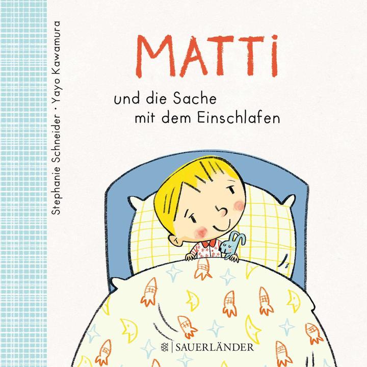 Produktbild Matti und die Sache mit dem Einschlafen (Deutsch, Stephanie Schneider, 2017)