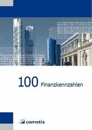 Produktbild 100 Finanzkennzahlen (Deutsch, Henryk Deter, Michael Diegelmann, Michael Rolf, Peter N. Schömig, Ulrich Wiehle, 2011)