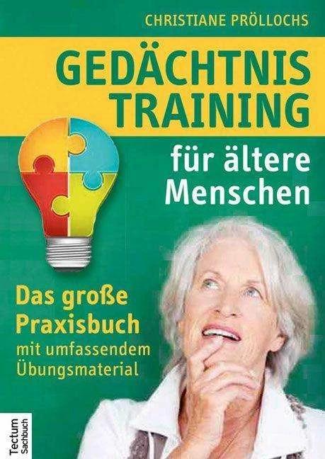 Immagine prodotto Gedächtnistraining für ältere Menschen (Tedesco, Christiane Pröllochs, 2014)