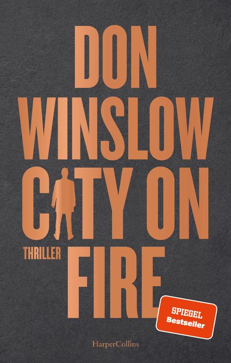 Produktbild City on Fire (Deutsch, Don Winslow, 2022)