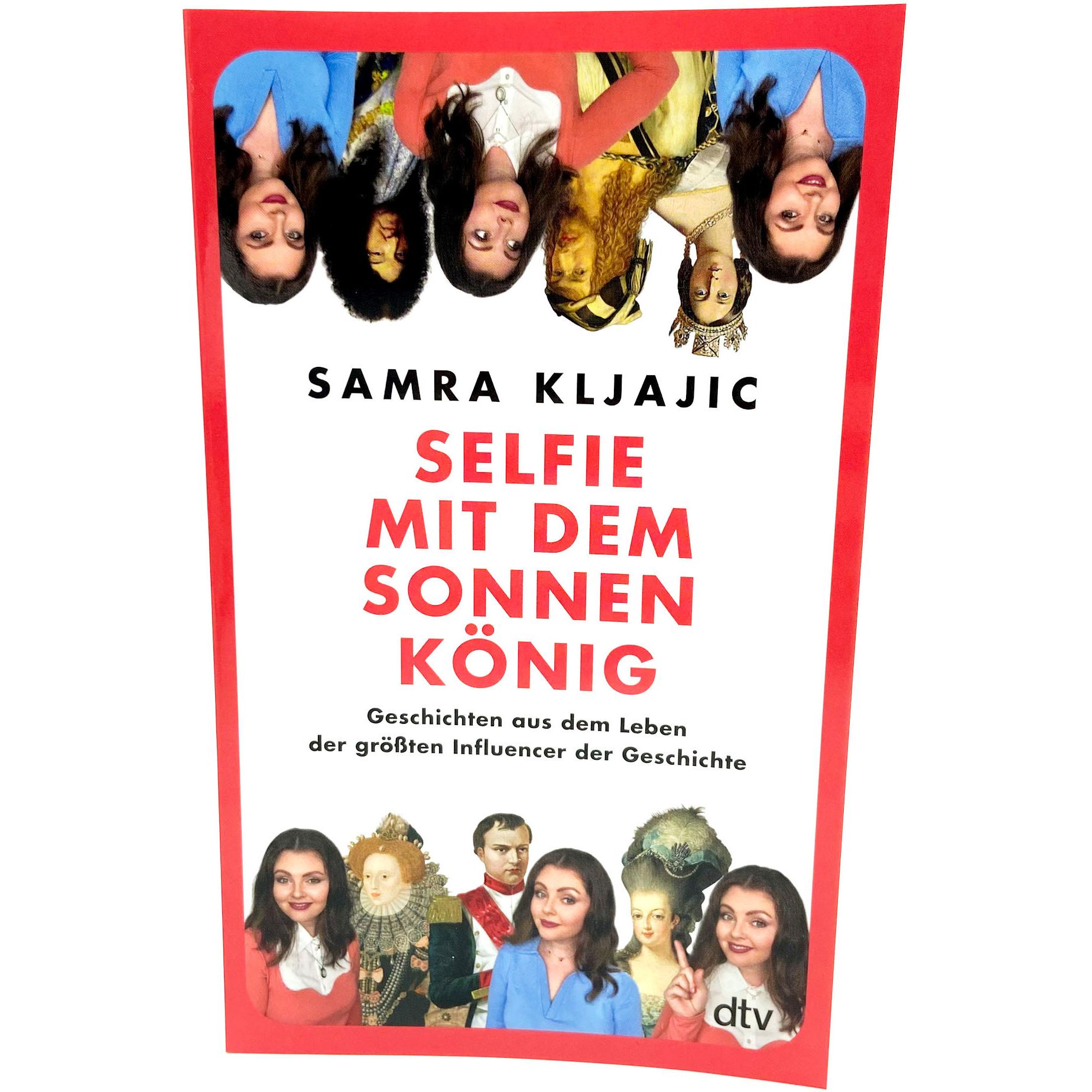 Thumbnail - Selfie mit dem Sonnenkönig, Sachbücher von Samra Kljajic