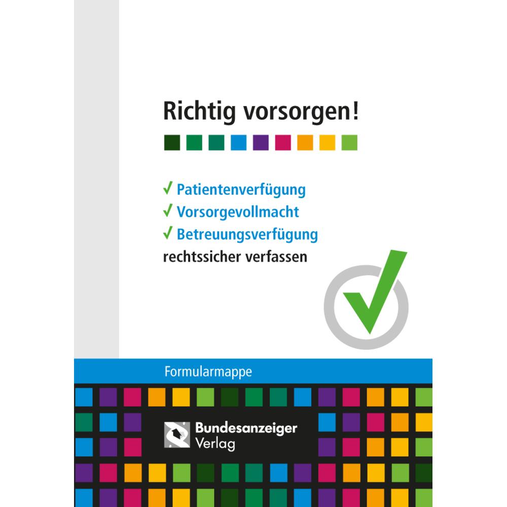 Richtig vorsorgen!, Ratgeber