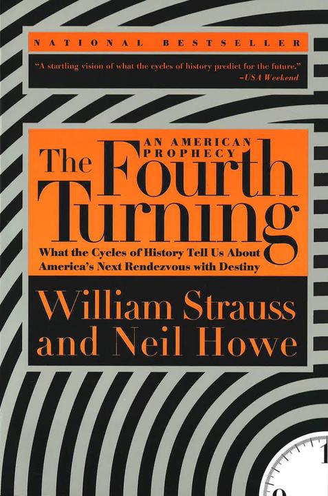 Produktbild The Fourth Turning (Englisch, Neil Howe, William Strauss, 1997)