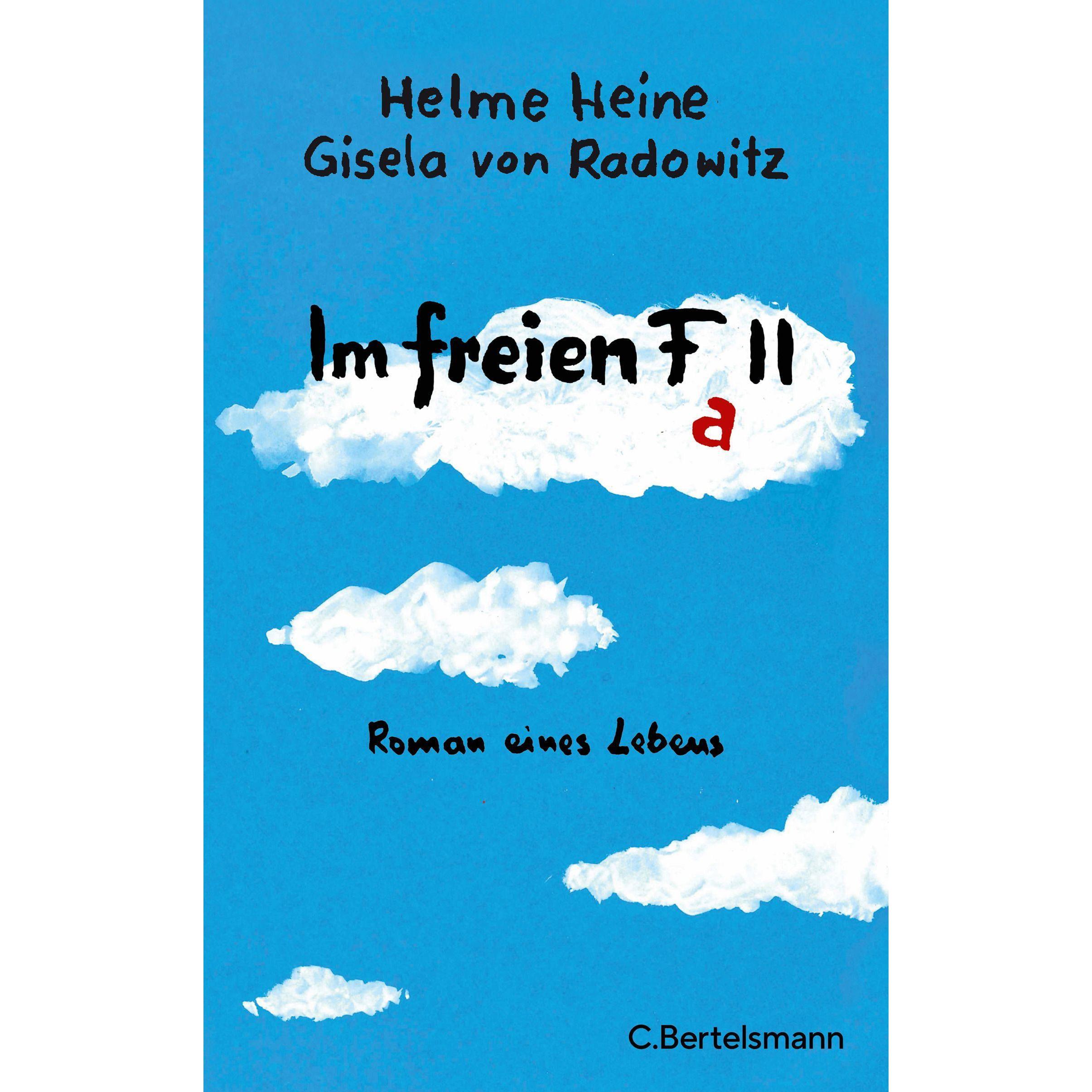 Im freien Fall, Belletristik von Helme Heine, Gisela von Radowitz