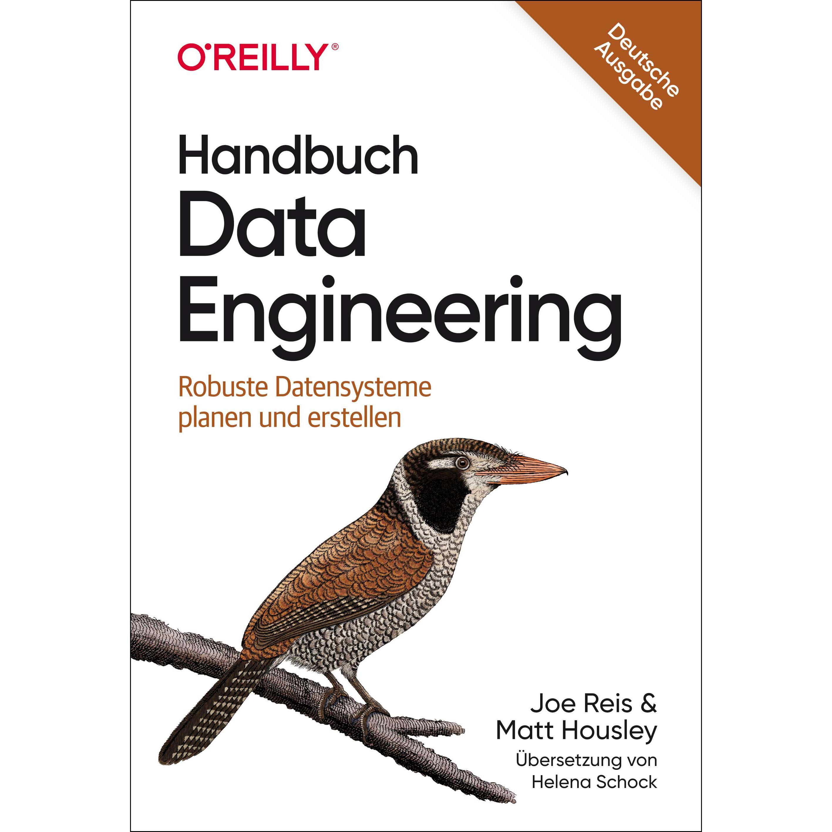 Handbuch Data Engineering, Fachbücher von Joe Reis, Matt Housley