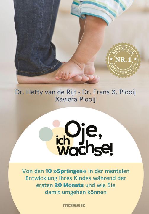 Oje, ich wachse! (German, Frans X. Plooij, 2019)