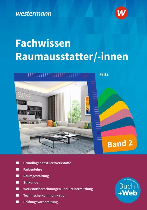 Produktbild Fachwissen für Raumausstatter/-innen 2. Schülerband (Deutsch, Walter Fritz, 2023)