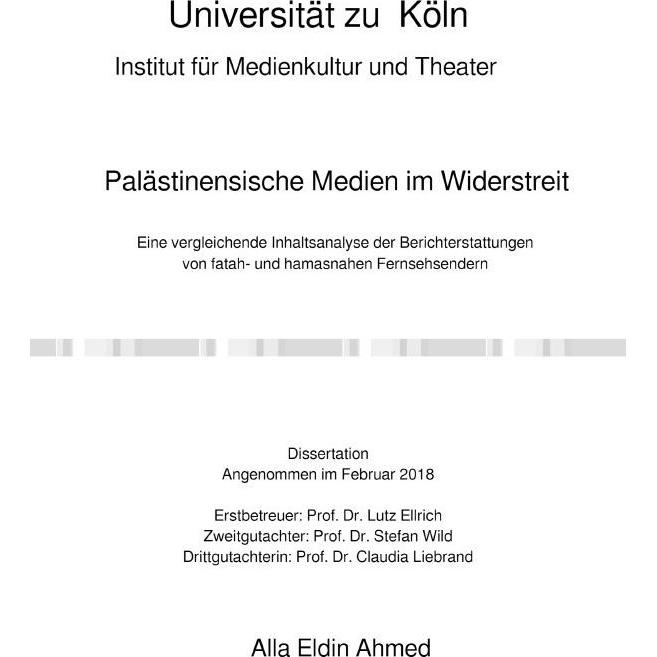 Palästinensische Medien im Widerstreit. Eine vergleichende Inhaltsanalyse der Berichterstattungen vo, Schulbücher von Al...