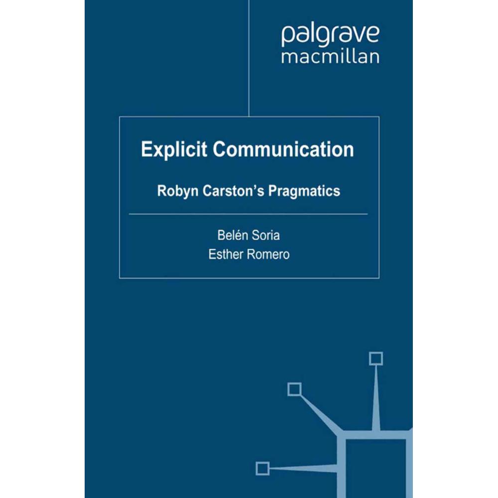 Explicit Communication, Fachbücher von B. Soria, E. Romero