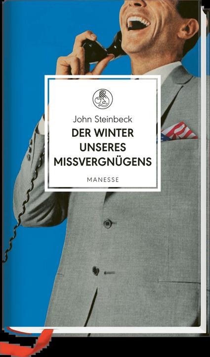 Produktbild Der Winter unseres Missvergnügens (Deutsch, Bernhard Robben, John Steinbeck, 2018)