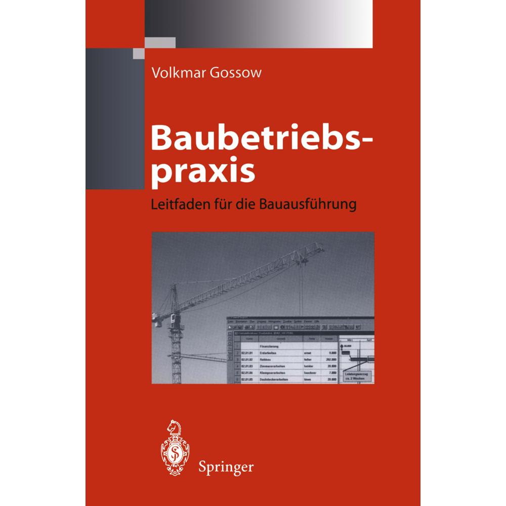 Baubetriebspraxis, Fachbücher von Volkmar Gossow