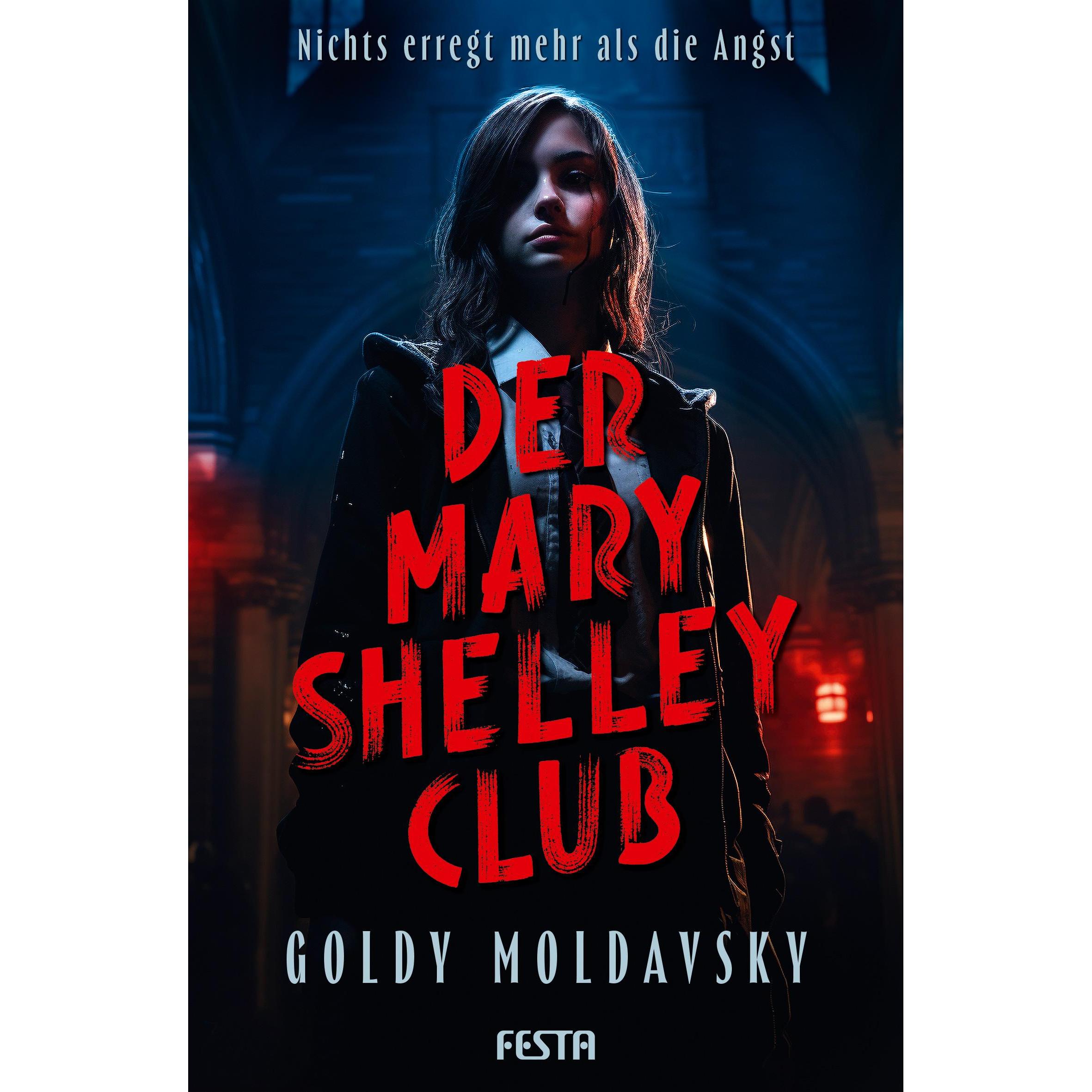 Der Mary Shelley Club, Belletristik von Katrin Hoppe, Goldy Moldavsky