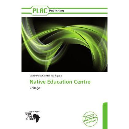 Native Education Centre, Ratgeber