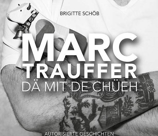 Produktbild Marc Trauffer, Dä mit de Chüeh (Deutsch, Brigitte Schöb, 2018)