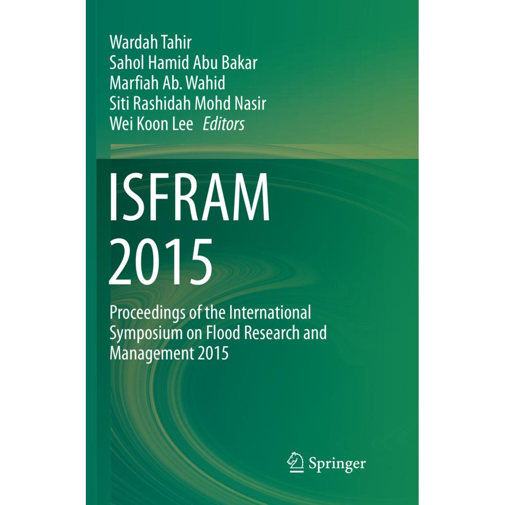 ISFRAM 2015, Fachbücher von Siti Rashidah Mohd Nasir, Wei Koon Lee, Wardah Tahir, Marfiah Ab. Wahid, Sahol Hamid Abu Bak...