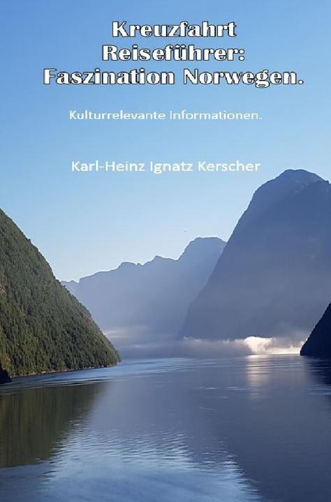 Produktbild Kerscher:Kreuzfahrt Reisefuehrer: Faszi (Deutsch, Karl-Heinz Ignatz Kerscher, 2019)