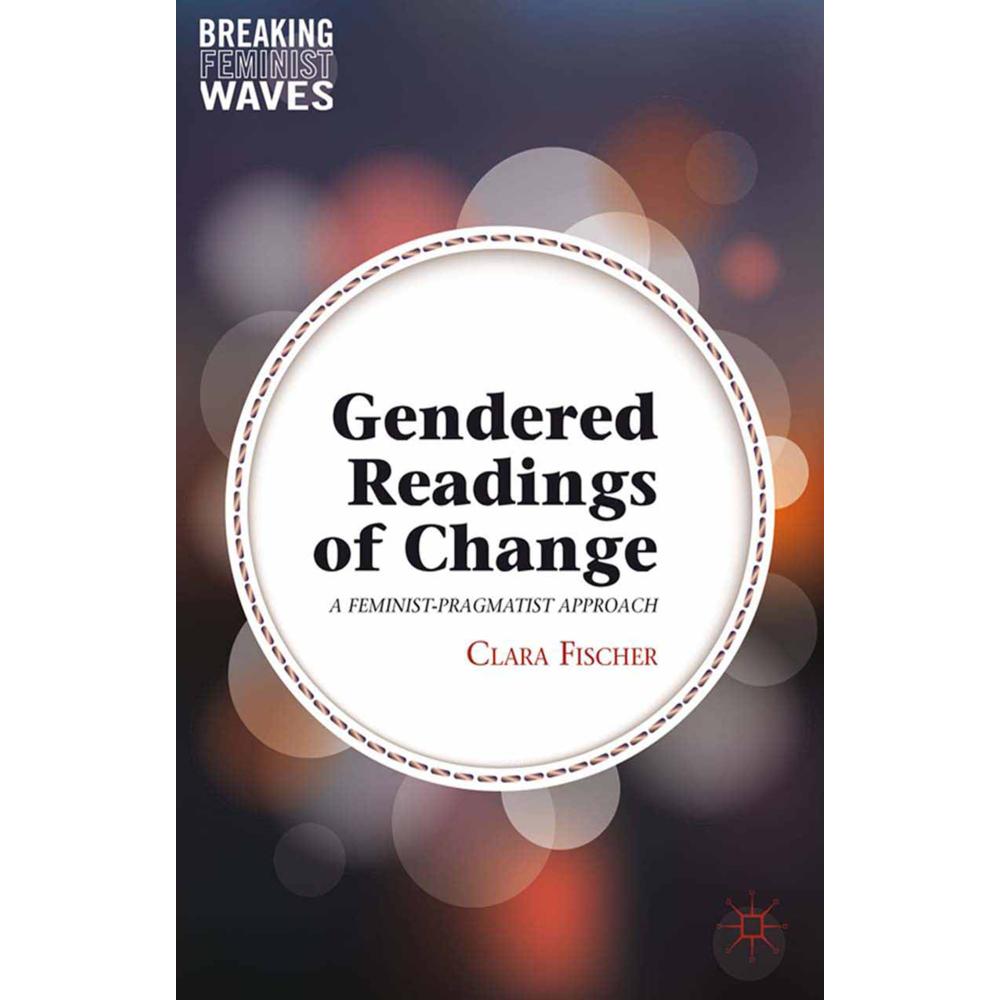 Gendered Readings of Change, Fachbücher von C. Fischer