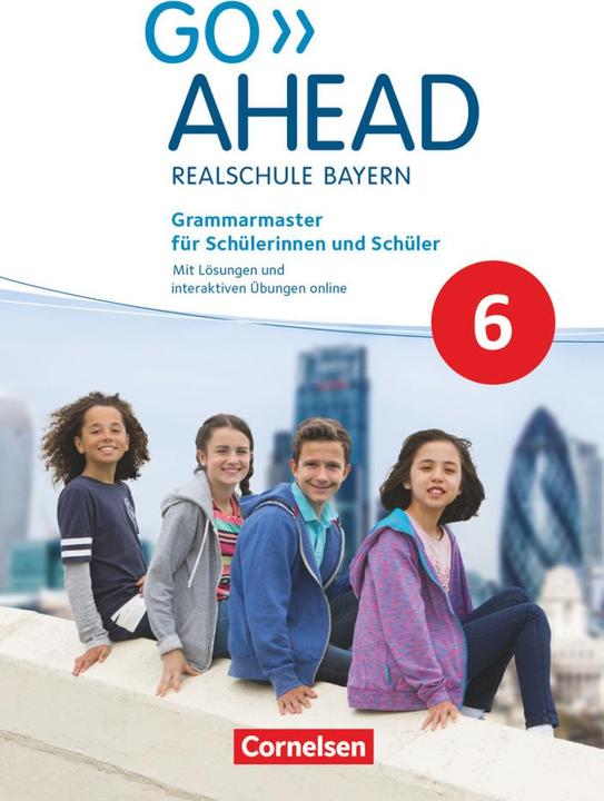 Go Ahead - Realschule Bayern 2017 - 6. Jahrgangsstufe, Grammarmaster (German, 2018)