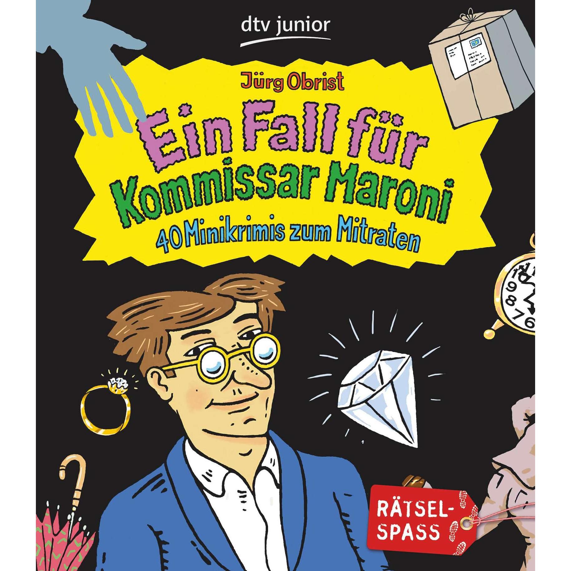 Ein Fall für Kommissar Maroni, Libro per bambini di Jürg Obrist