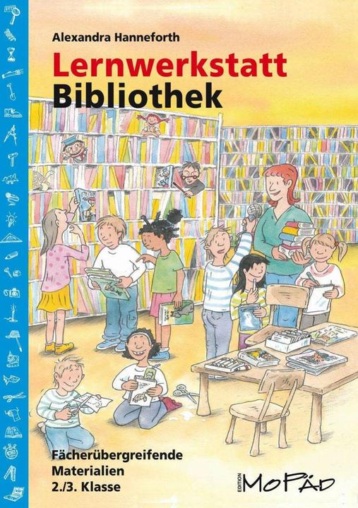 Produktbild Lernwerkstatt Bibliothek (Deutsch, Alexandra Hanneforth, 2023)