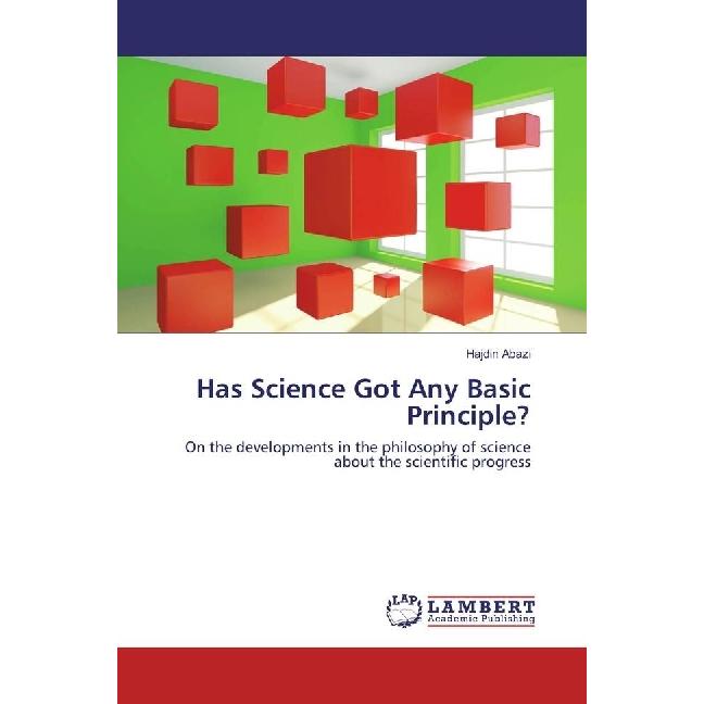Has Science Got Any Basic Principle?, Sachbücher von Hajdin Abazi