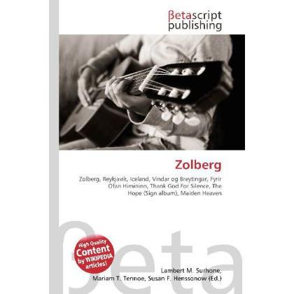 Thumbnail - Zolberg, Fachbücher von Lambert M. Surhone, Miriam T. Timpledon, Susan F. Marseken