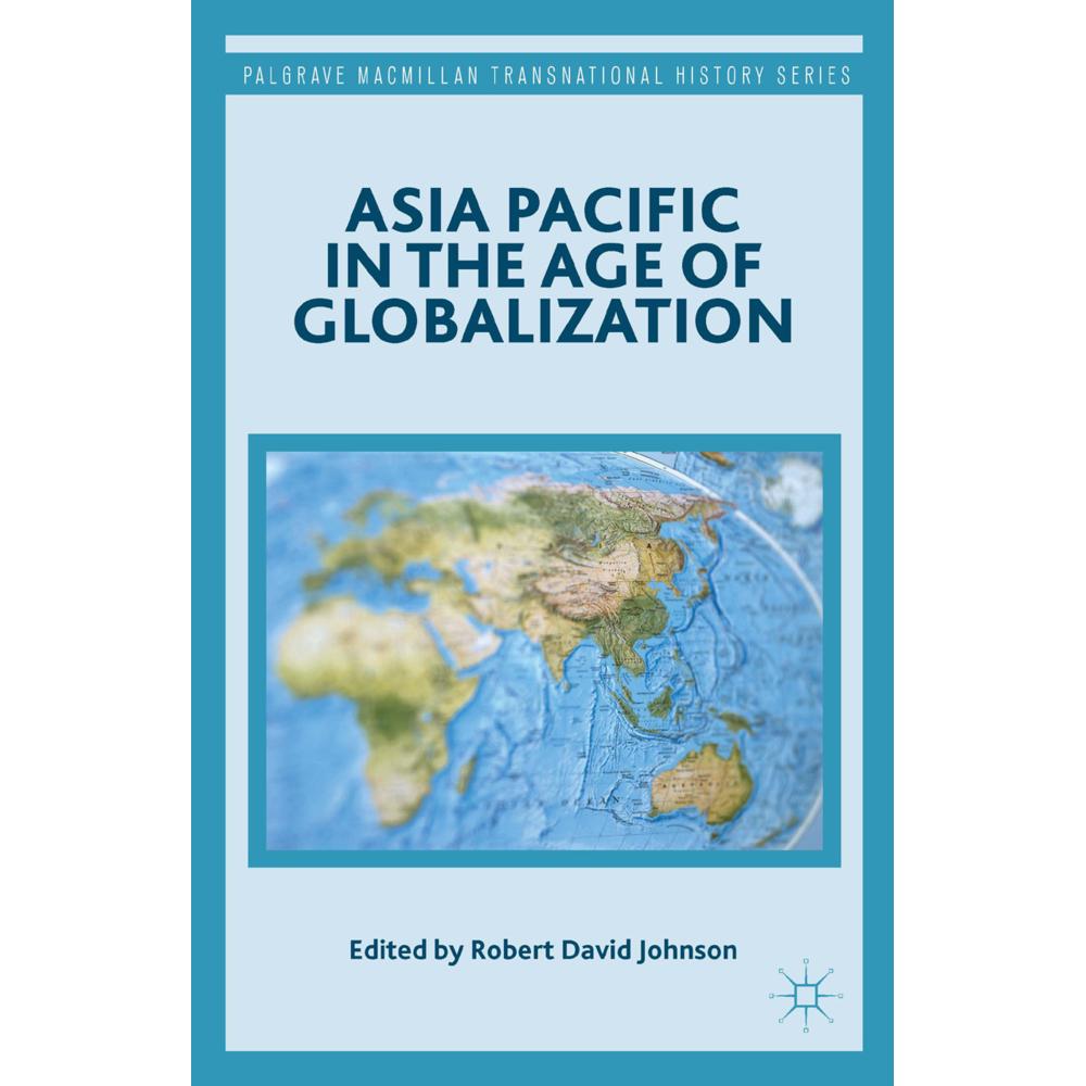 Asia Pacific in the Age of Globalization, Fachbücher von R. Johnson