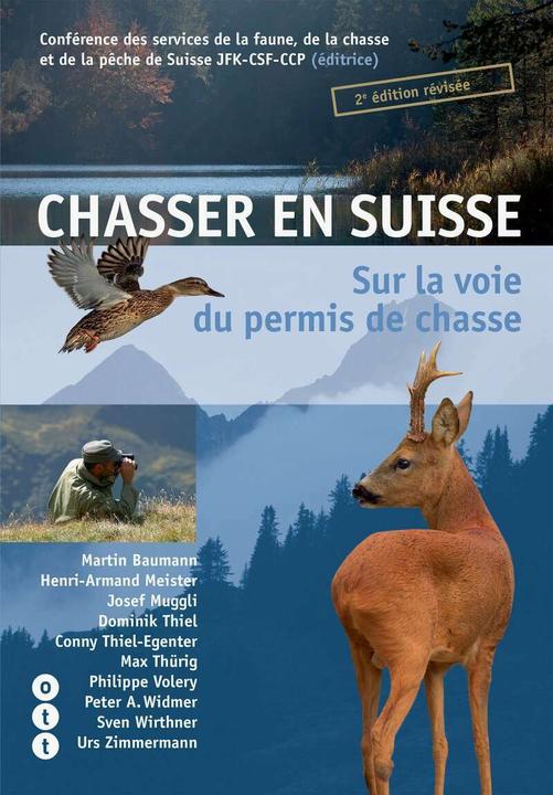 Actual product image Chasser en Suisse (French, Conference of Hunting and Fishing Administrators of Switzerland JFK-CSF-CCP)